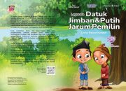 Legenda Datuk Jimban dan Putih Jarum Pemilin: Cerita Rakyat Kampar