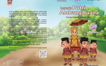 Legenda Putri Ambang Buana: Cerita Rakyat Rokan Hilir