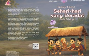 Petualangan 3 Sahabat: Sehari-hari yang Beradat dan Cerita Lainnya