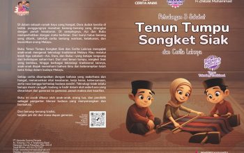 Petualangan 3 Sahabat: Tenun Tumpu Songket Siak dan Cerita Lainnya